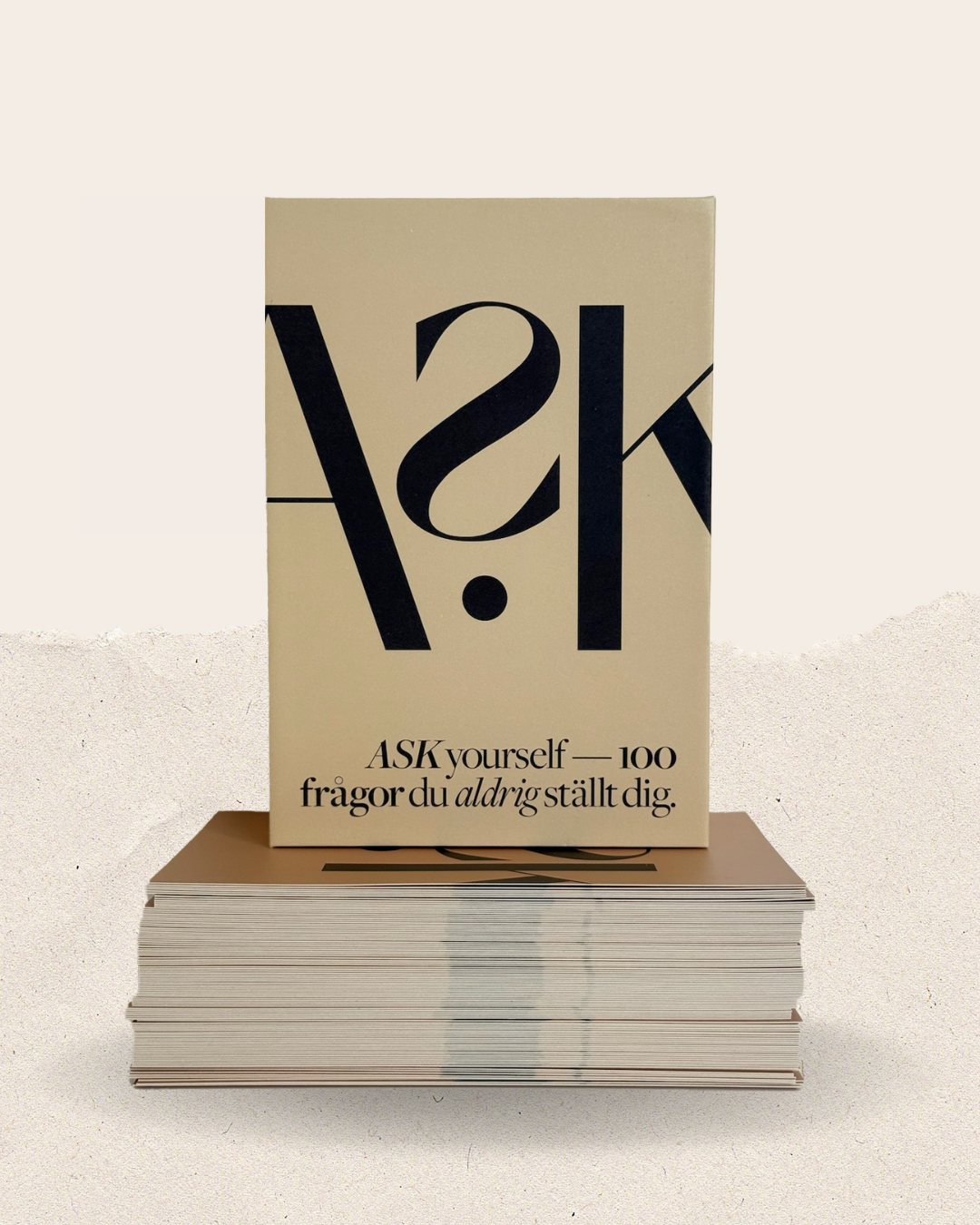 ASK 1 - Ask yourself