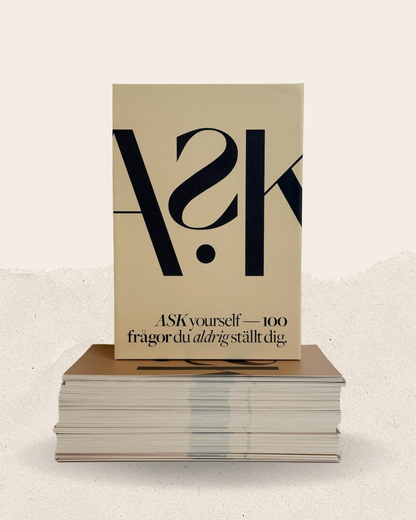 ASK 1 - Ask yourself
